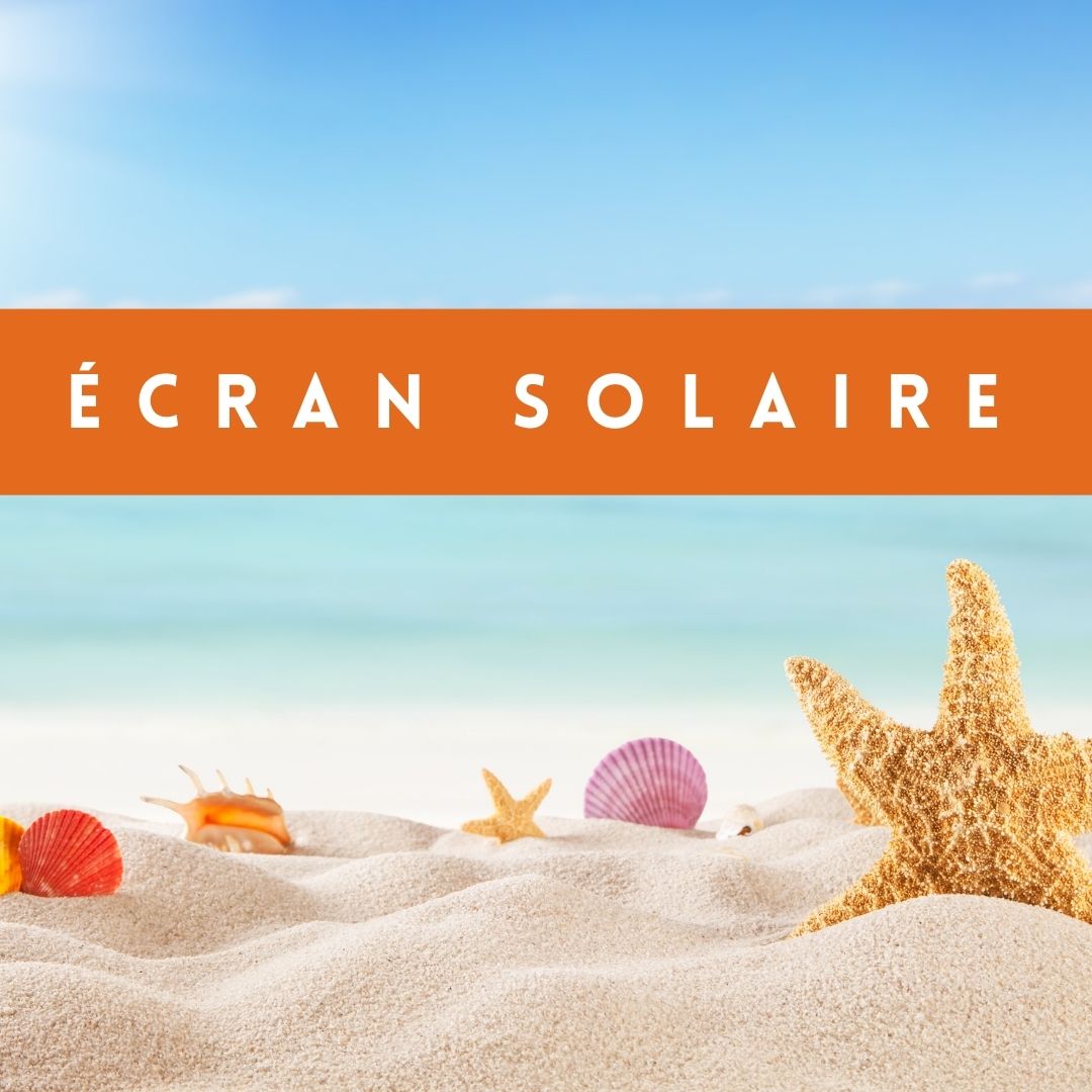 Ecran Solaire